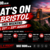 Whats On In Bristol 21st-23rd August